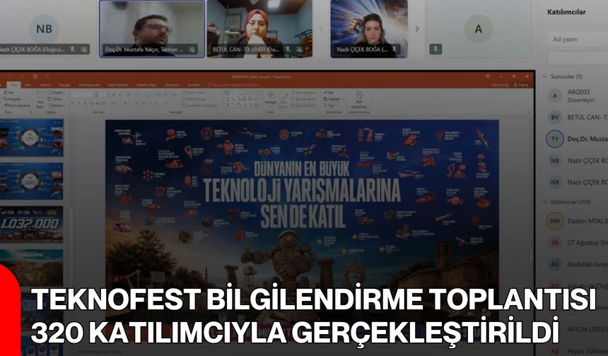 TEKNOFEST Bilgilendirme Toplantısı 320 Katılımcıyla Gerçekleştirildi