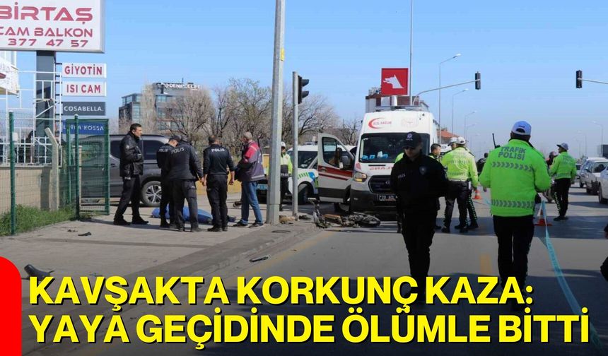 Kavşakta Korkunç Kaza: Yaya Geçidinde Ölümle Bitti