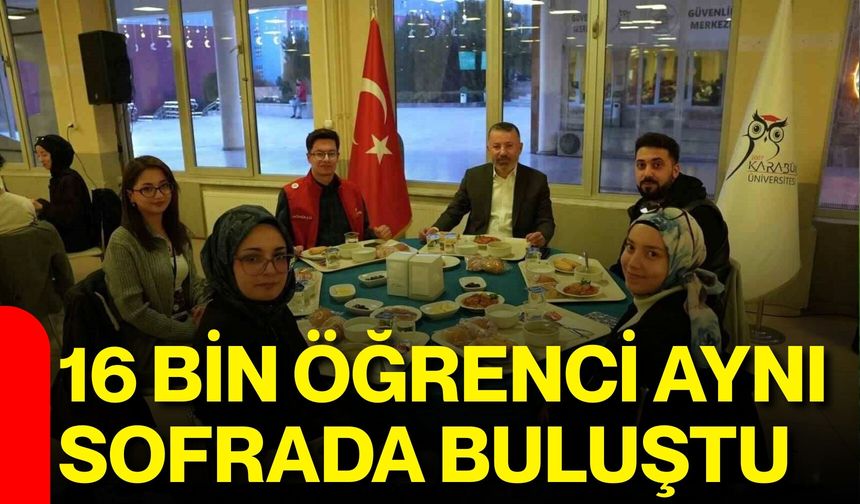 16 Bin Öğrenci Aynı Sofrada Buluştu
