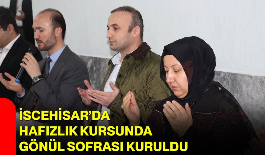 İscehisar’da Hafızlık Kursunda Gönül Sofrası Kuruldu