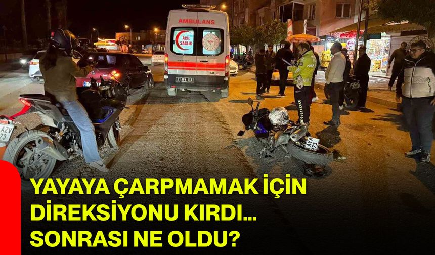 Yayaya Çarpmamak İçin Direksiyonu Kırdı… Sonrası Ne Oldu?