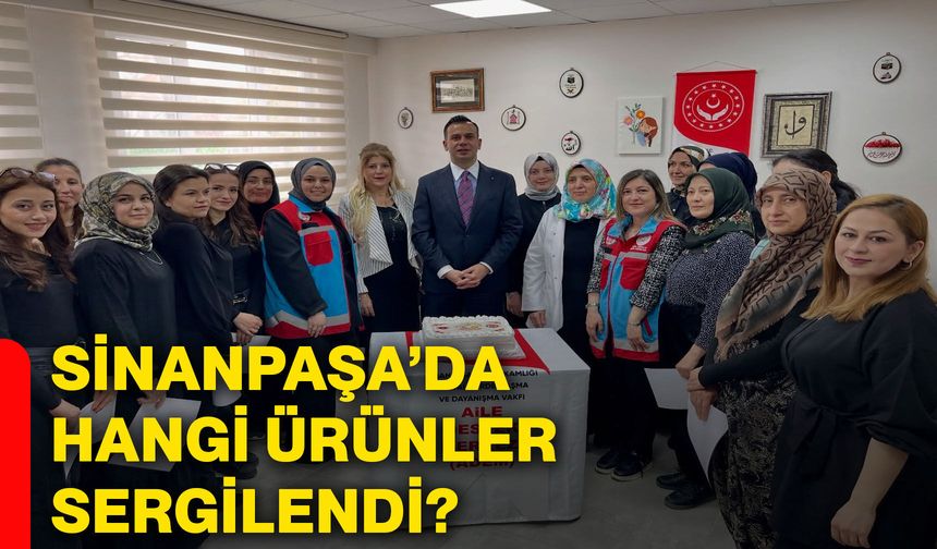 Sinanpaşa’da hangi ürünler sergilendi?