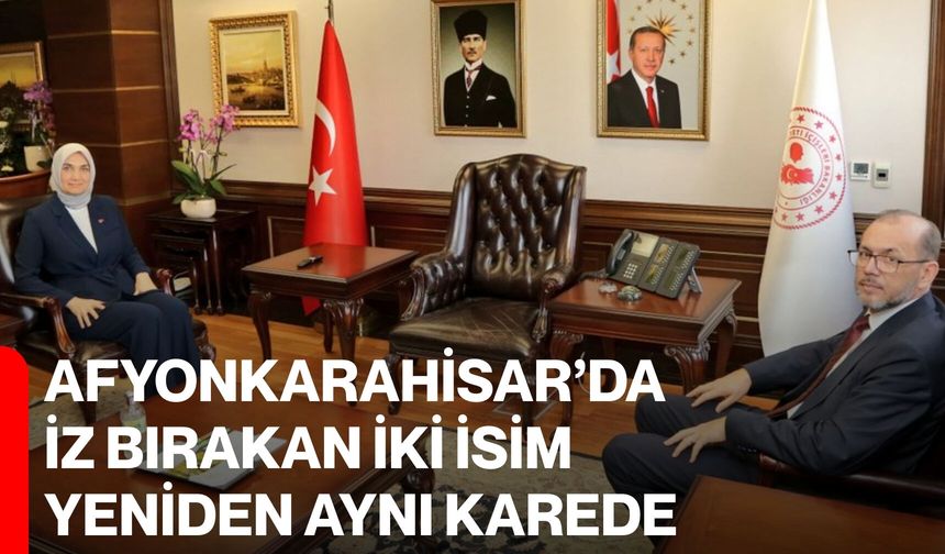 Afyonkarahisar’da İz Bırakan İki İsim Yeniden Aynı Karede