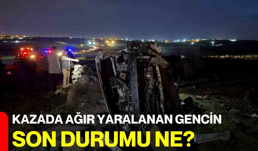 Kazada ağır yaralanan gencin son durumu ne?