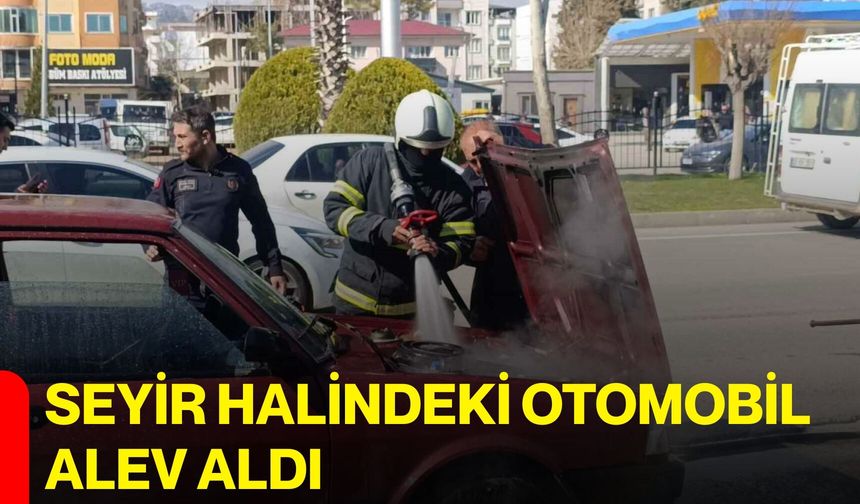 Seyir halindeki otomobil alev aldı