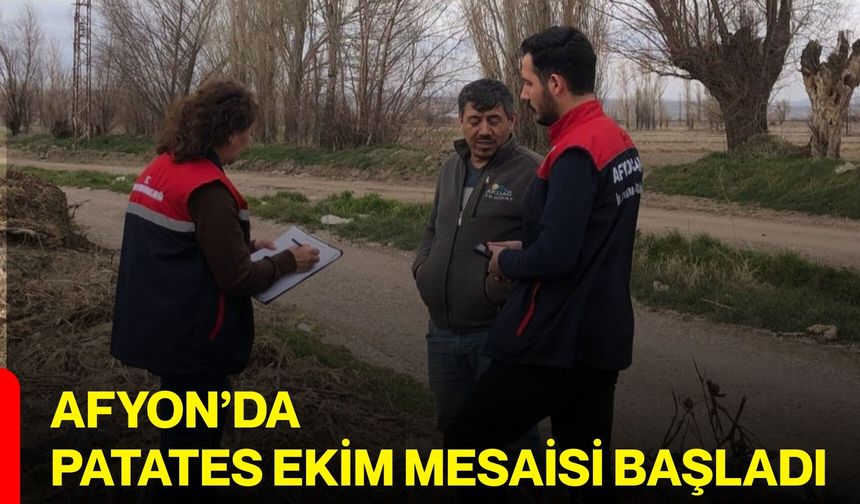 Afyon’da Patates Ekim Mesaisi Başladı