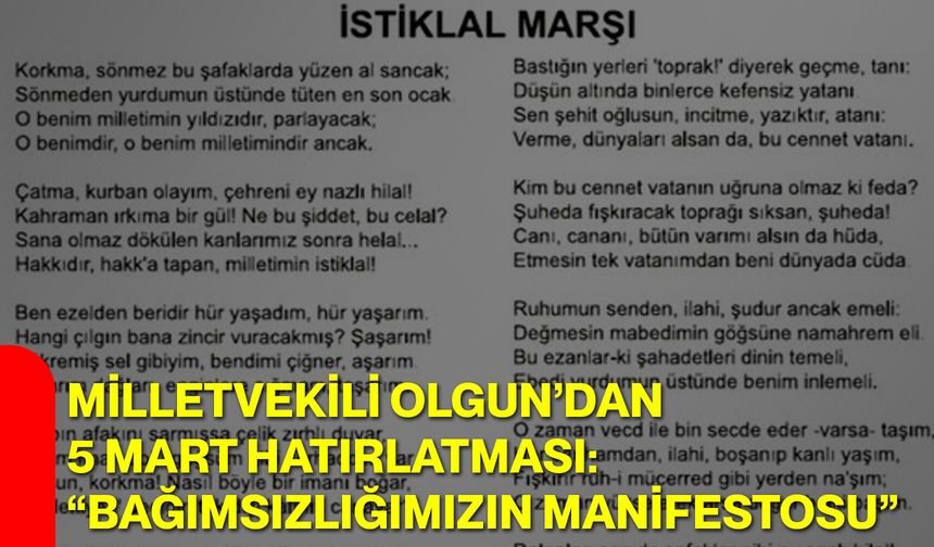 Milletvekili Olgun’dan 5 Mart Hatırlatması: “Bağımsızlığımızın Manifestosu”