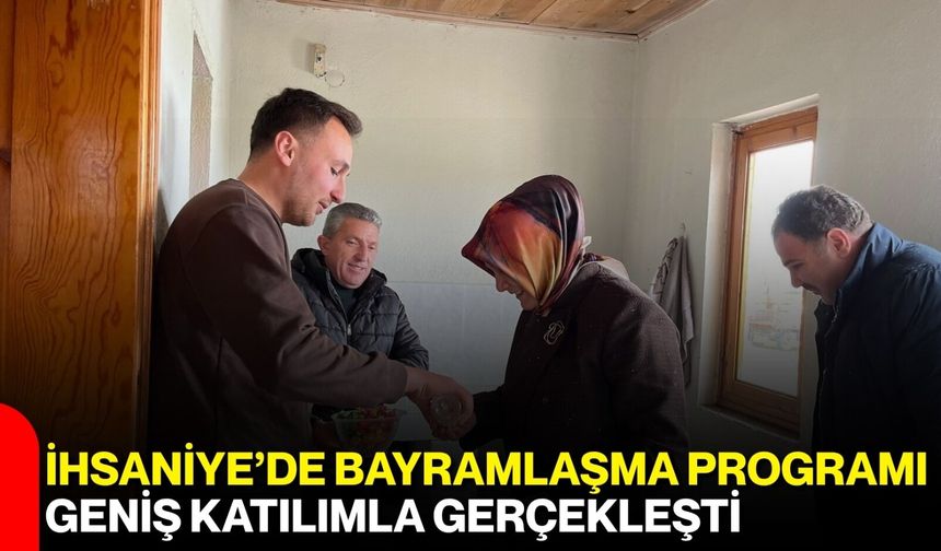 İhsaniye’de Bayramlaşma Programı Geniş Katılımla Gerçekleşti