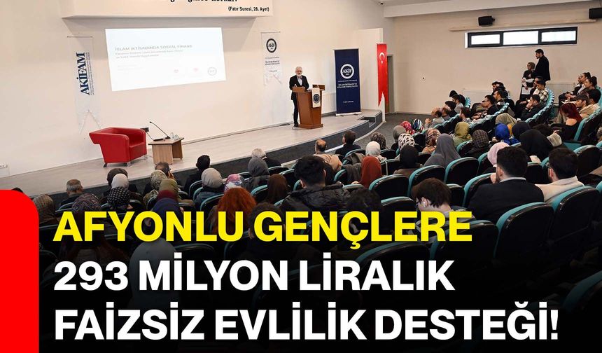 Afyonlu Gençlere 293 Milyon Liralık Faizsiz Evlilik Desteği!