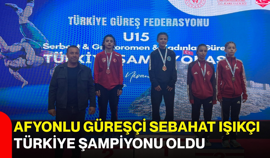 Afyonlu Güreşçi Sebahat Işıkçı Türkiye Şampiyonu Oldu