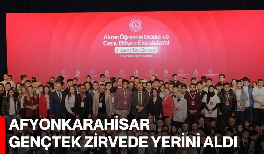 Afyonkarahisar GençTek Zirvede Yerini Aldı