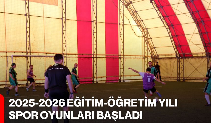 2025-2026 Eğitim-Öğretim Yılı Spor Oyunları Başladı