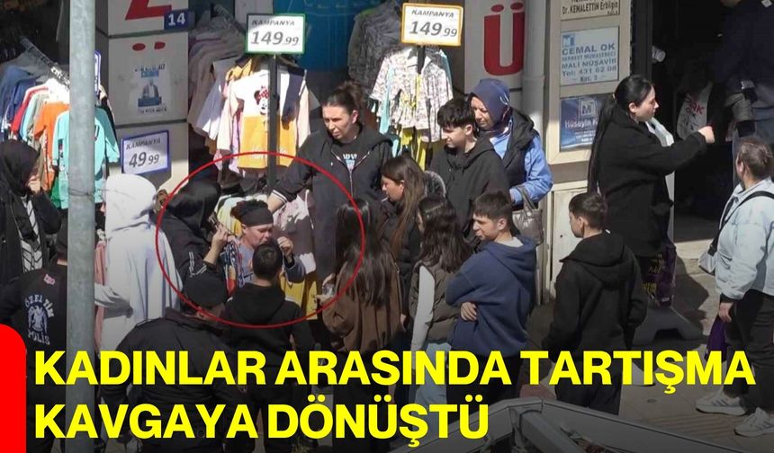 Kadınlar Arasında Tartışma Kavgaya Dönüştü