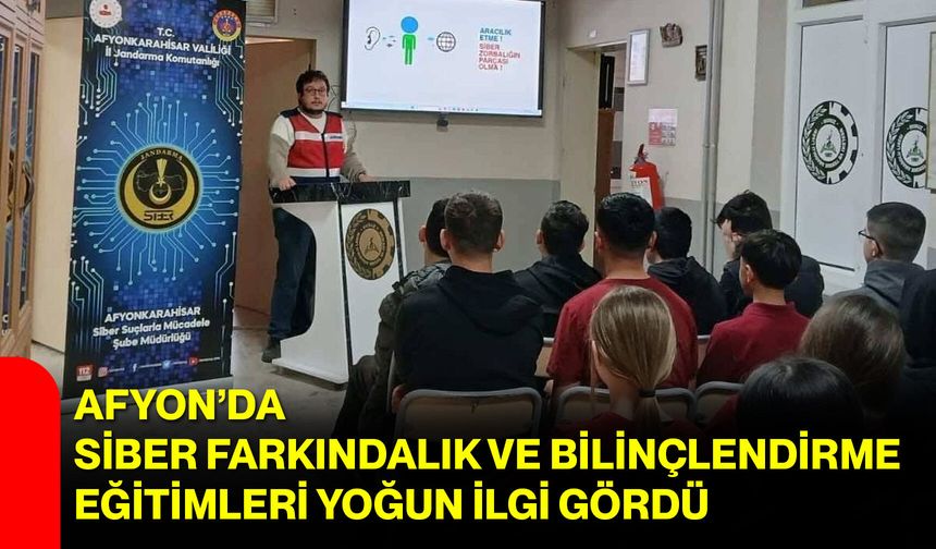 Afyon’da Siber Farkındalık ve Bilinçlendirme Eğitimleri Yoğun İlgi Gördü