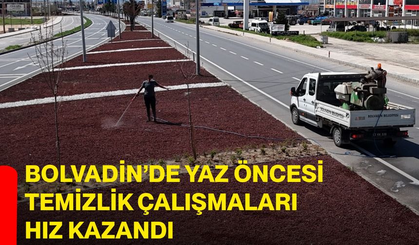 Bolvadin’de Yaz Öncesi Temizlik Çalışmaları Hız Kazandı