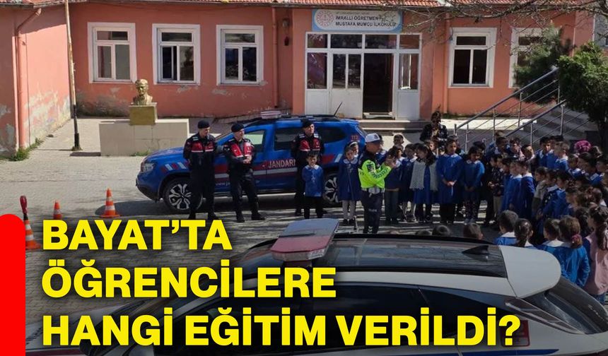 Bayat’ta öğrencilere hangi eğitim verildi?