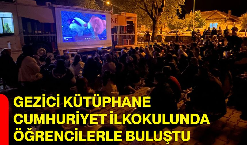 Gezici Kütüphane Cumhuriyet İlkokulunda Öğrencilerle Buluştu