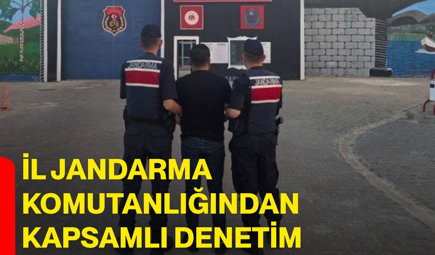 İl Jandarma Komutanlığından Kapsamlı Denetim