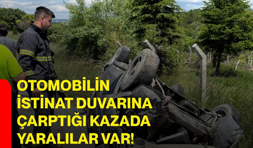 Otomobilin istinat duvarına çarptığı kazada yaralılar var!