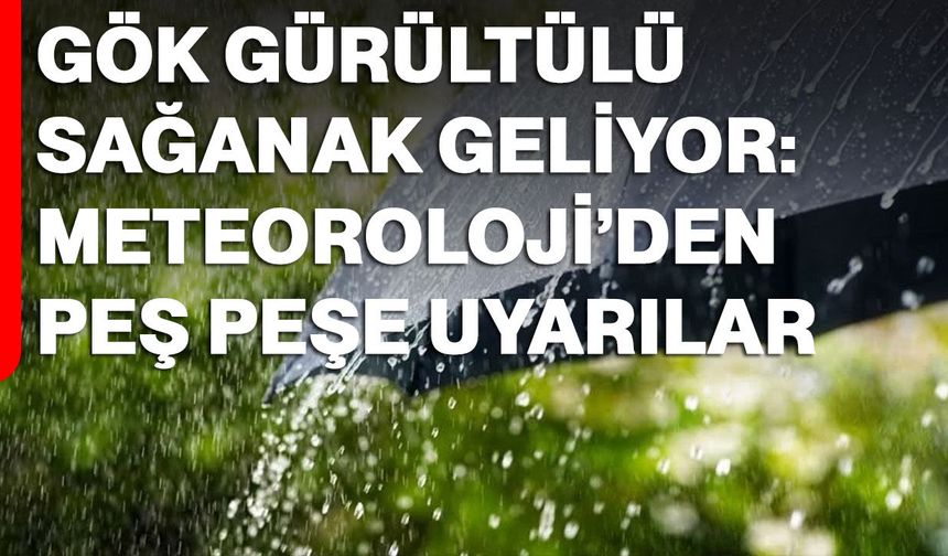 Yarın başlıyor: 5 gün sürecek yağışlı sistem geliyorGÜ