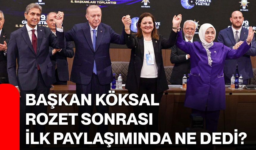 Başkan Köksal Rozet Sonrası İlk Paylaşımında Ne Dedi?