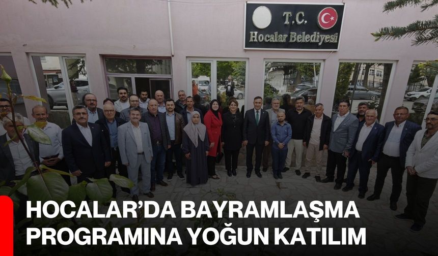 Hocalar’da Bayramlaşma Programına Yoğun Katılım