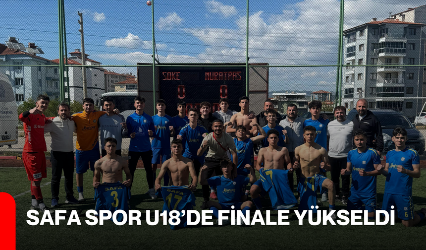 Safa Spor U18’de Finale Yükseldi