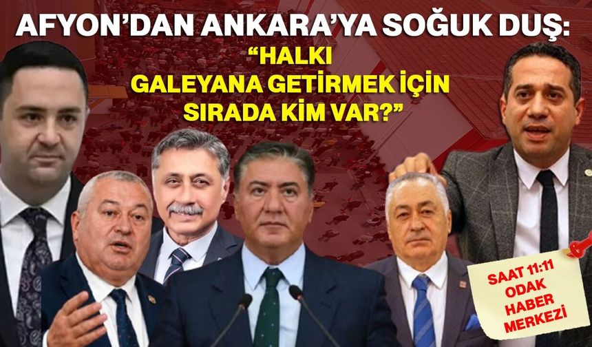 Afyon’dan Ankara’ya soğuk duş: “Halkı galeyana getirmek için sırada kim var?”