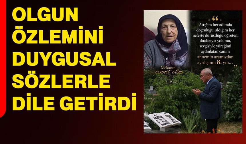Milletvekili Olgun özlemini duygusal sözlerle dile getirdi