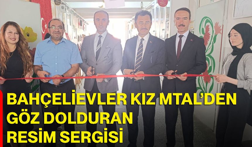 Bahçelievler Kız MTAL’den göz dolduran resim sergisi