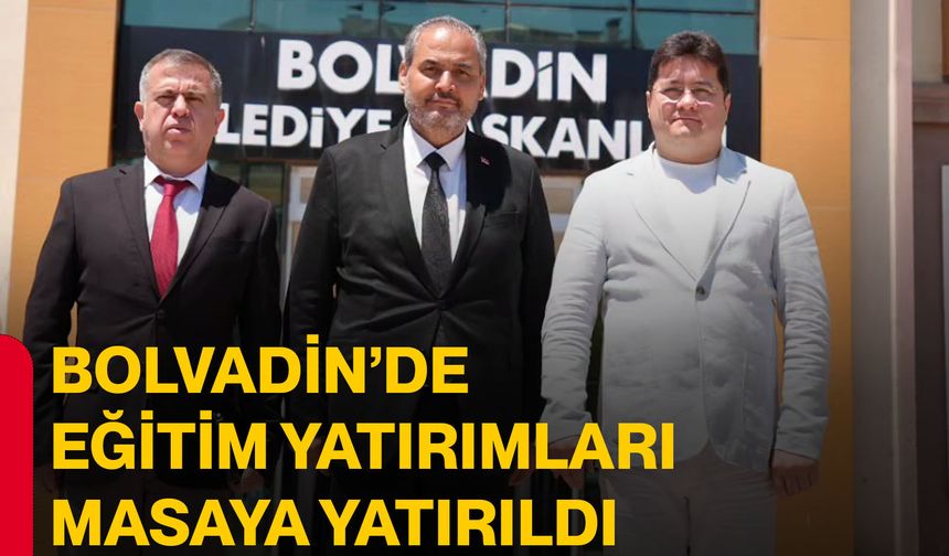 Bolvadin’de eğitim yatırımları masaya yatırıldı