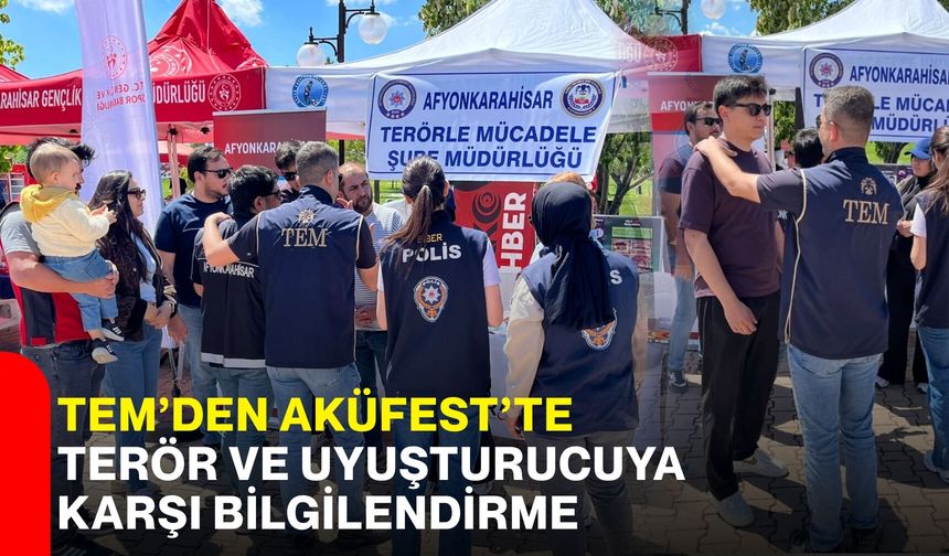TEM’den AKÜFEST’te terör ve uyuşturucuya karşı bilgilendirme