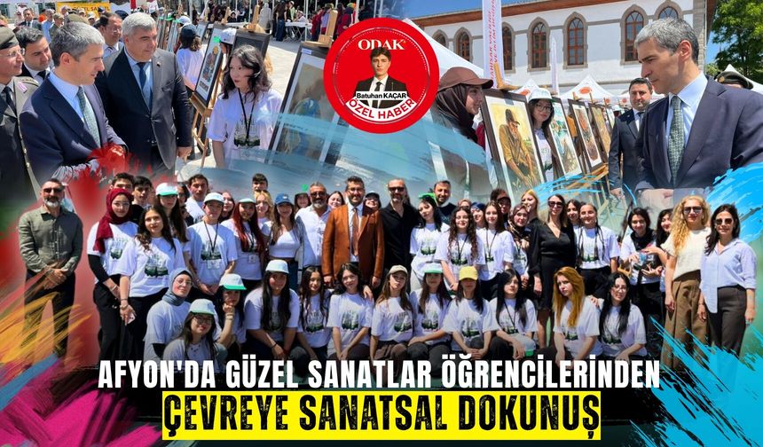 Afyon'da Güzel sanatlar öğrencilerinden çevreye sanatsal dokunuş