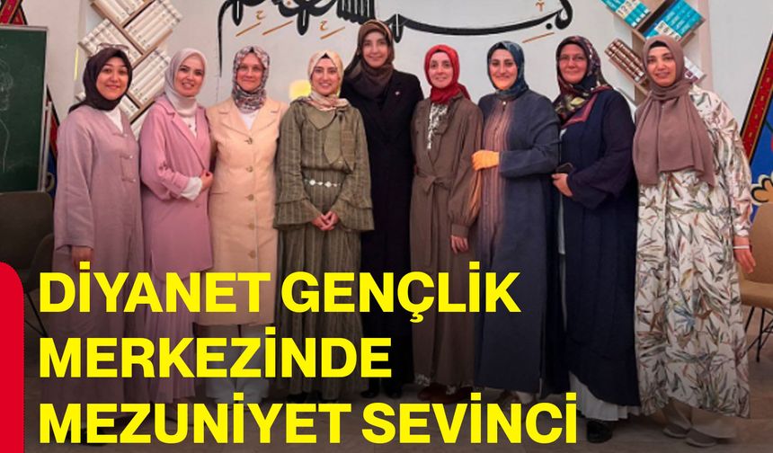 Diyanet Gençlik Merkezinde mezuniyet sevinci