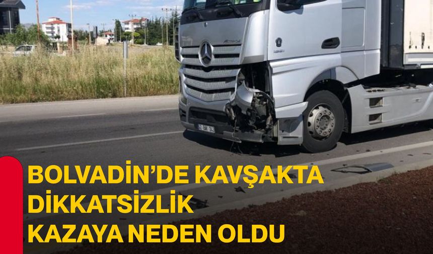 Bolvadin’de kavşakta dikkatsizlik kazaya neden oldu