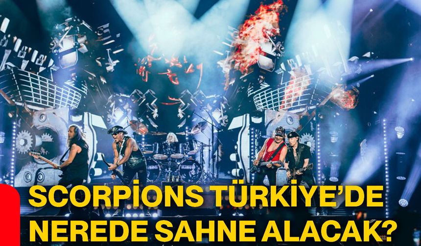 Scorpions Türkiye’de nerede sahne alacak?