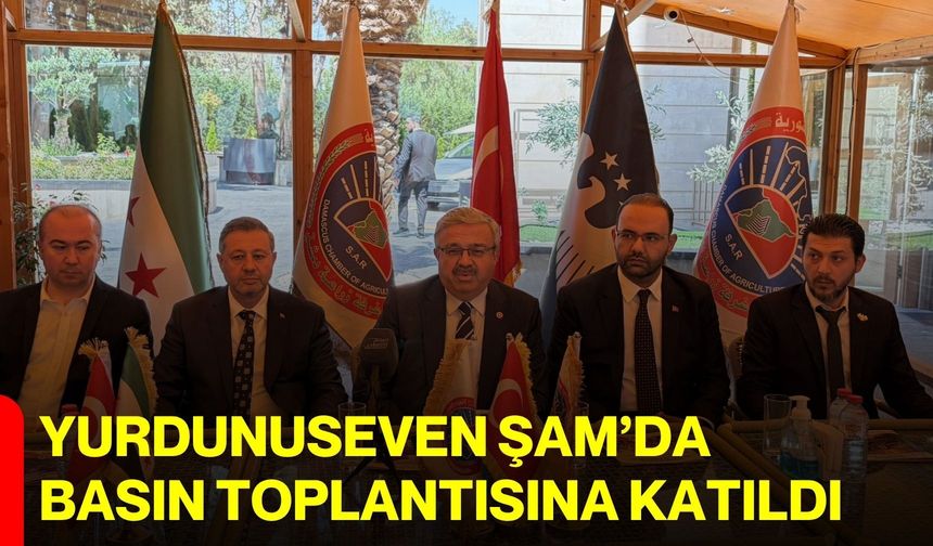 Yurdunuseven Şam’da basın toplantısına katıldı