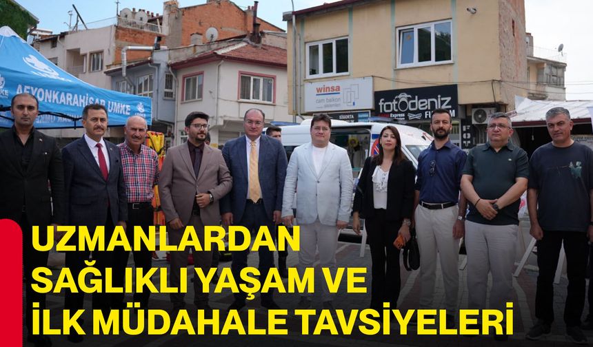 Uzmanlardan sağlıklı yaşam ve ilk müdahale tavsiyeleri