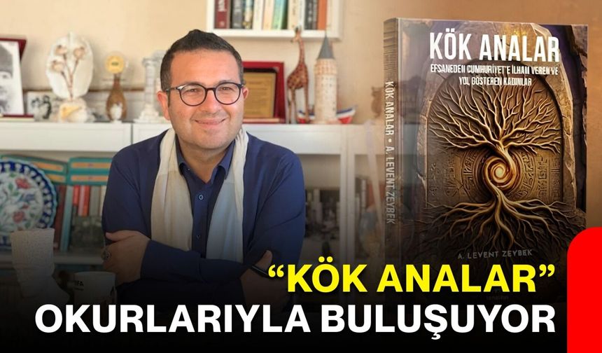 “Kök Analar” okurlarıyla buluşuyor