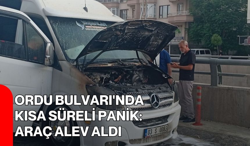Ordu Bulvarı'nda kısa süreli panik: Araç alev aldı