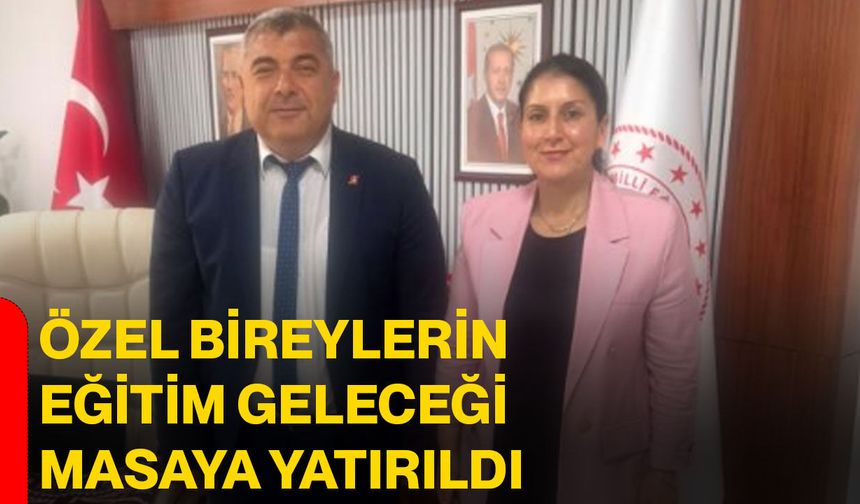 Özel bireylerin eğitim geleceği masaya yatırıldı