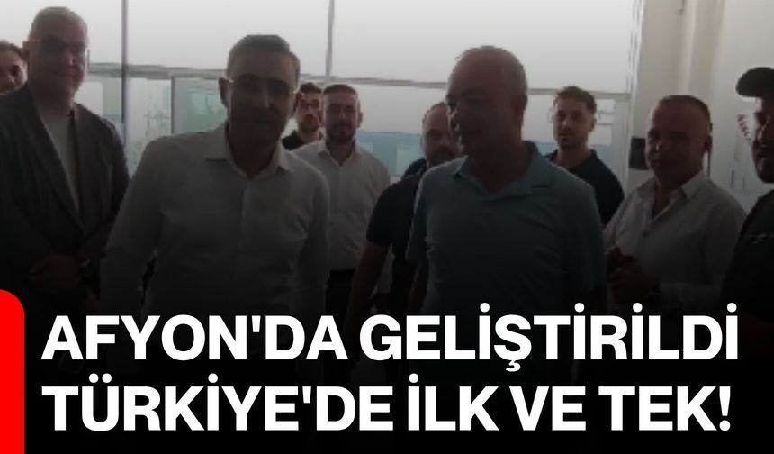 Afyon'da geliştirildi, Türkiye'de ilk ve tek!