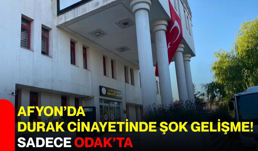 Afyon'da durak cinayetinde şok gelişme! Sadece ODAK'ta