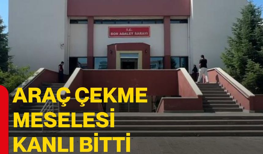 Araç çekme meselesi kanlı bitti