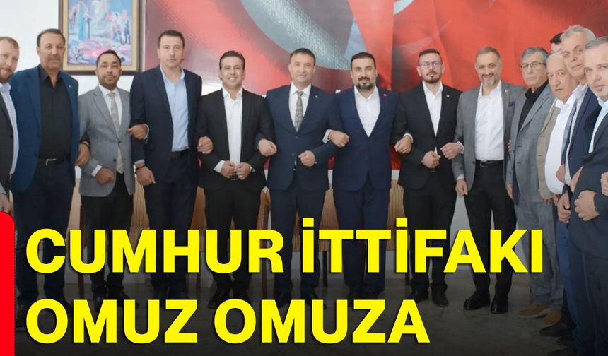 Cumhur İttifakı omuz omuza