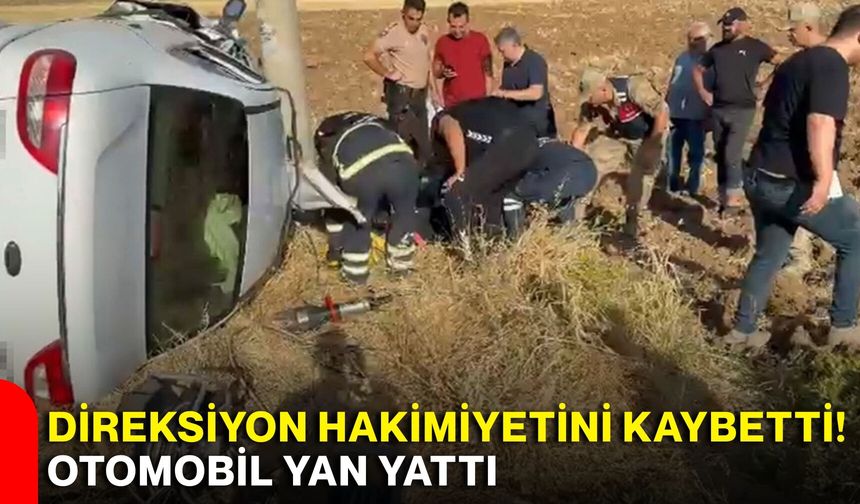 Direksiyon hakimiyetini kaybetti! Otomobil yan yattı