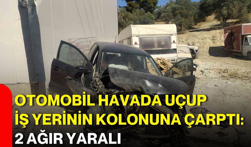 Otomobil havada uçup iş yerinin kolonuna çarptı: 2 ağır yaralı