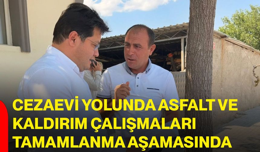 Cezaevi yolunda asfalt ve kaldırım çalışmaları tamamlanma aşamasında