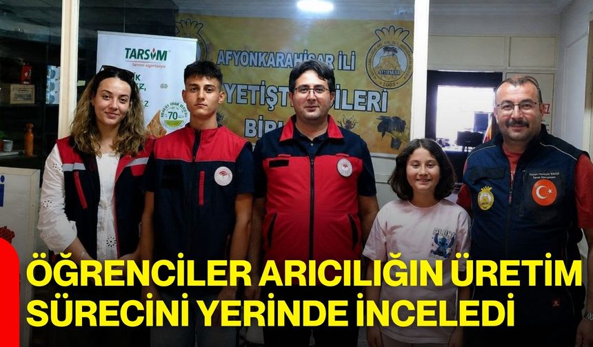 Öğrenciler arıcılığın üretim sürecini yerinde inceledi