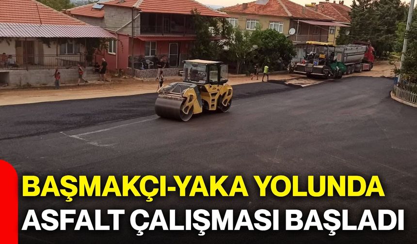 Başmakçı-Yaka yolunda sıcak asfalt çalışması başladı